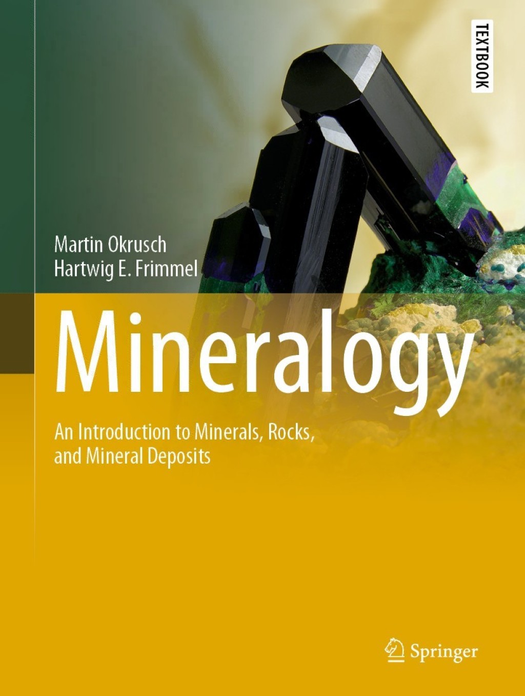 Mineralogy An Introduction to Minerals, Rocks, and Mineral Deposits