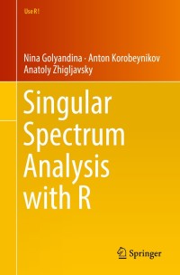 Cover image: Singular Spectrum Analysis with R 9783662573785
