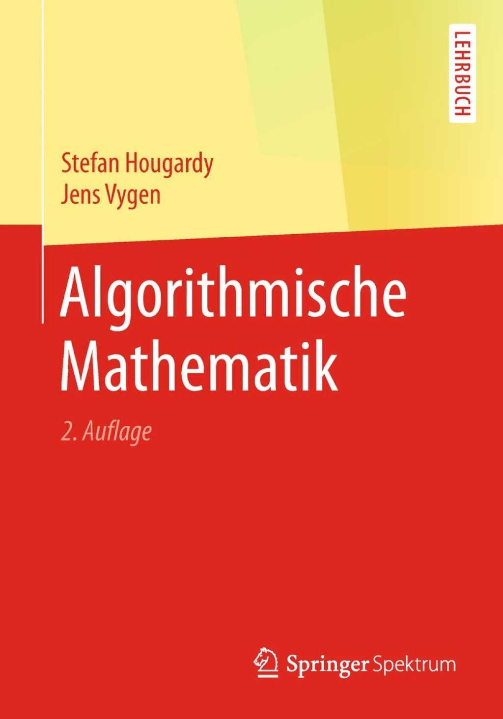 Algorithmische Mathematik 2nd Edition