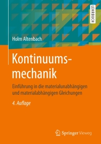 Titelbild: Kontinuumsmechanik 4th edition 9783662575031