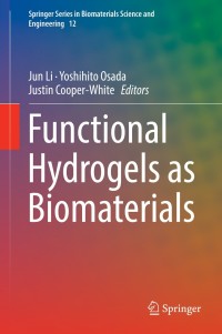 Imagen de portada: Functional Hydrogels as Biomaterials 9783662575093