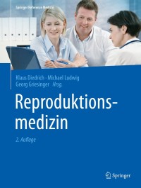 Cover image: Reproduktionsmedizin 2nd edition 9783662576359