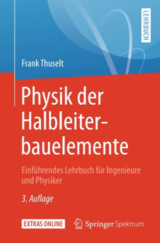 Imagen de portada: Physik der Halbleiterbauelemente 3rd edition 9783662576373