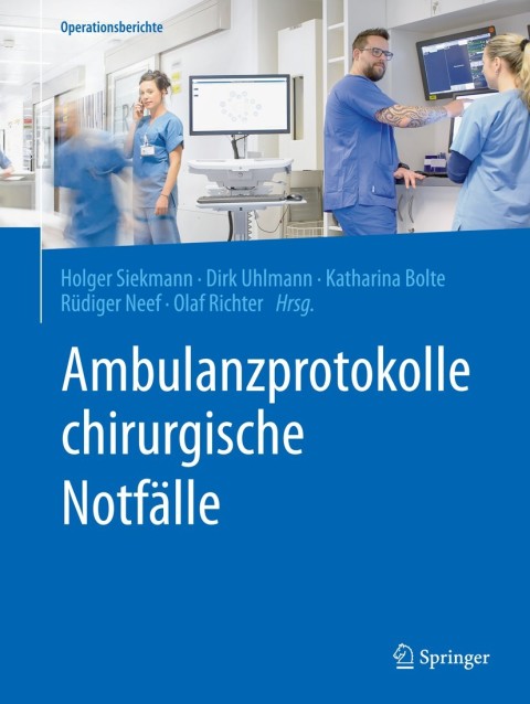 Ambulanzprotokolle chirurgische Notfälle - FULL INSTANT DOWNLOAD | PDF DOCX EPUB