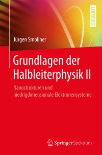 Cover image: Grundlagen der Halbleiterphysik II 9783662576816
