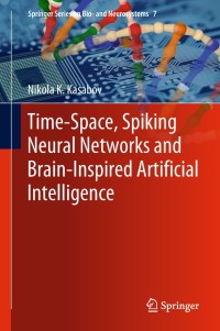 Cover image: Time-Space, Spiking Neural Networks and Brain-Inspired Artificial Intelligence 9783662577134