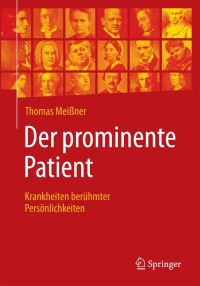 Cover image: Der prominente Patient 9783662577301