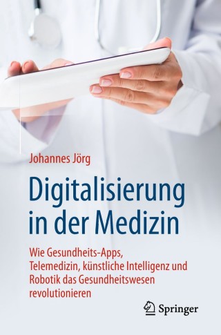 Titelbild: Digitalisierung in der Medizin 9783662577585