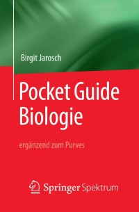 Cover image: Pocket Guide Biologie - ergänzend zum Purves 9783662578902