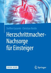 Imagen de portada: Herzschrittmacher-Nachsorge für Einsteiger 9783662579046