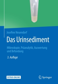 Imagen de portada: Das Urinsediment 3rd edition 9783662579343