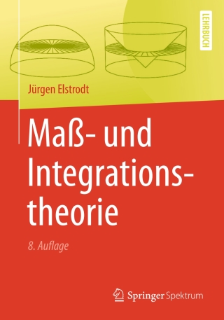 Cover image: Maß- und Integrationstheorie 8th edition 9783662579381