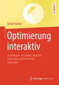 Imagen de portada: Optimierung interaktiv 9783662579527