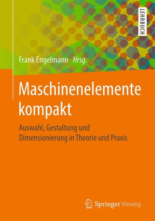 Cover image: Maschinenelemente kompakt 9783662579541