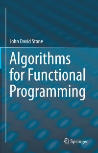 Omslagafbeelding: Algorithms for Functional Programming 9783662579688