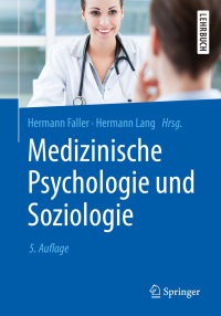Cover image: Medizinische Psychologie und Soziologie 5th edition 9783662579718
