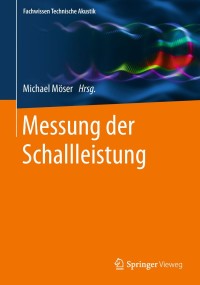 صورة الغلاف: Messung der Schallleistung 9783662579916