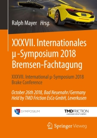 صورة الغلاف: XXXVII. Internationales μ-Symposium 2018 Bremsen-Fachtagung 9783662580233