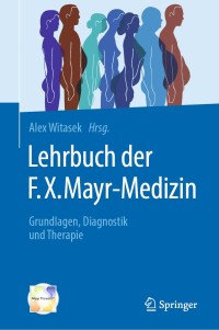 Titelbild: Lehrbuch der F.X. Mayr-Medizin 9783662581100