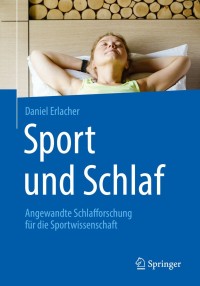 Cover image: Sport und Schlaf 9783662581315