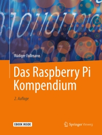 Imagen de portada: Das Raspberry Pi Kompendium 2nd edition 9783662581438