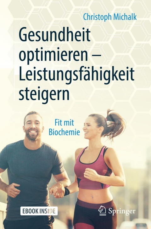 Gesundheit optimieren – Leistungsfähigkeit steigern: Fit mit Biochemie - FULL INSTANT DOWNLOAD | PDF DOCX EPUB