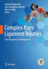 Cover image: Complex Knee Ligament Injuries 9783662582442