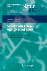 صورة الغلاف: Schutz von Arten vor Glas und Licht 9783662582565