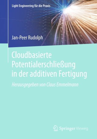 Cover image: Cloudbasierte Potentialerschließung in der additiven Fertigung 9783662582626