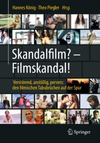 Cover image: Skandalfilm? – Filmskandal! 9783662583173