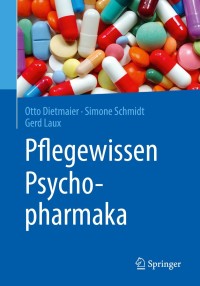 Imagen de portada: Pflegewissen Psychopharmaka 9783662584262