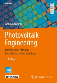 Cover image: Photovoltaik Engineering 5th edition 9783662584545