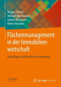 Immagine di copertina: Flächenmanagement in der Immobilienwirtschaft 9783662584750