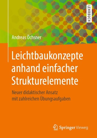 Cover image: Leichtbaukonzepte anhand einfacher Strukturelemente 9783662585054