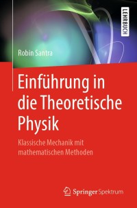 Imagen de portada: Einführung in die Theoretische Physik 9783662585207