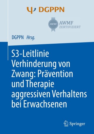 Immagine di copertina: S3-Leitlinie Verhinderung von Zwang: Prävention und Therapie aggressiven Verhaltens bei Erwachsenen 9783662586839