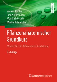 Cover image: Pflanzenanatomischer Grundkurs 2nd edition 9783662587188