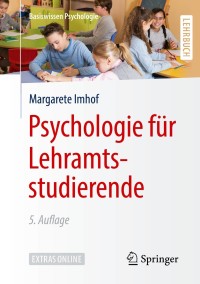 Cover image: Psychologie für Lehramtsstudierende 5th edition 9783662587263