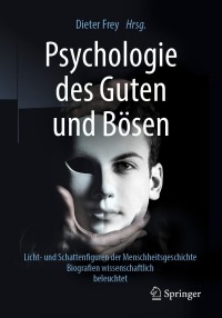 Imagen de portada: Psychologie des Guten und Bösen 9783662587416