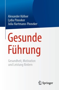 Cover image: Gesunde Führung 9783662587508