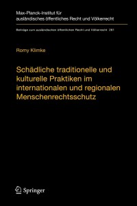 Imagen de portada: Schädliche traditionelle und kulturelle Praktiken im internationalen und regionalen Menschenrechtsschutz 9783662587560