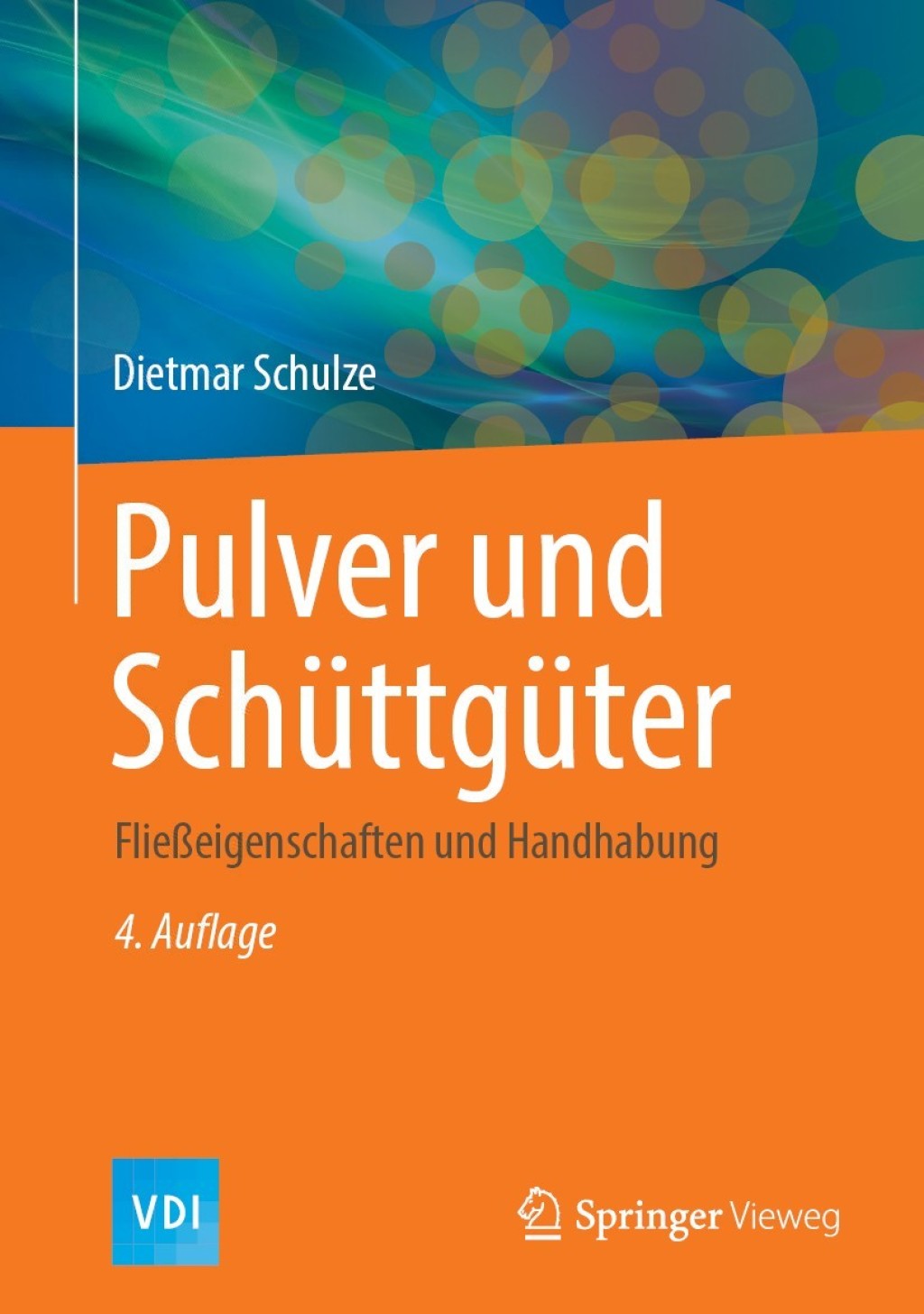 Pulver und Schüttgüter Fließeigenschaften und Handhabung 4th Edition