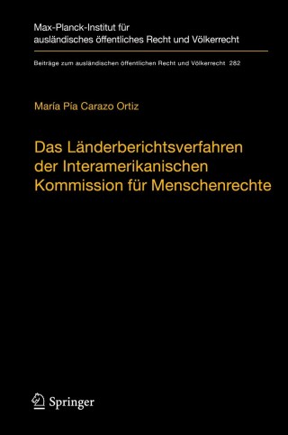 Imagen de portada: Das Länderberichtsverfahren der Interamerikanischen Kommission für Menschenrechte 9783662587775