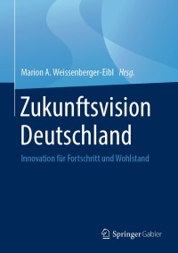 Imagen de portada: Zukunftsvision Deutschland 9783662587935