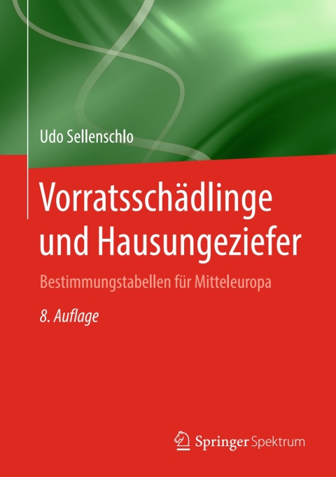 Vorratsschädlinge und Hausungeziefer: Bestimmungstabellen für Mitteleuropa, 8th Edition - FULL INSTANT DOWNLOAD | PDF DOCX EPUB