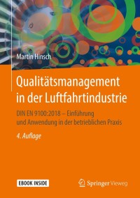 Cover image: Qualitätsmanagement in der Luftfahrtindustrie 4th edition 9783662588680