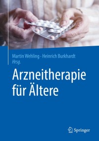 Cover image: Arzneitherapie für Ältere 5th edition 9783662589045