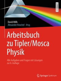 Imagen de portada: Arbeitsbuch zu Tipler/Mosca, Physik 9783662589182