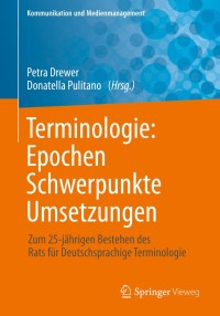 Cover image: Terminologie : Epochen – Schwerpunkte – Umsetzungen 9783662589489