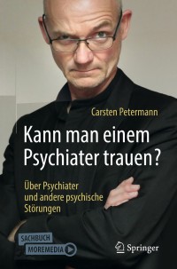 Imagen de portada: Kann man einem Psychiater trauen? 9783662590737